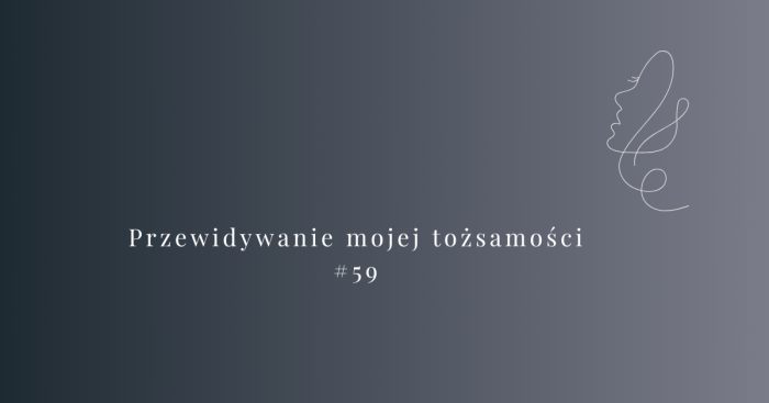 przewidywanie mojej tożsamości