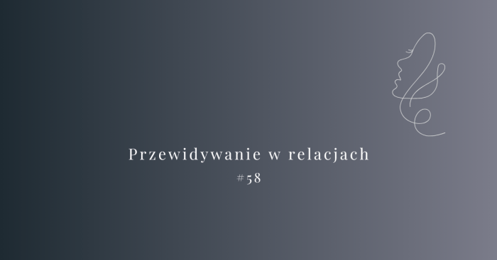 Przewidywanie w relacjach